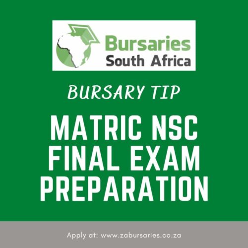 Bursary tip Matric NSC final exams Bursaries South Africa