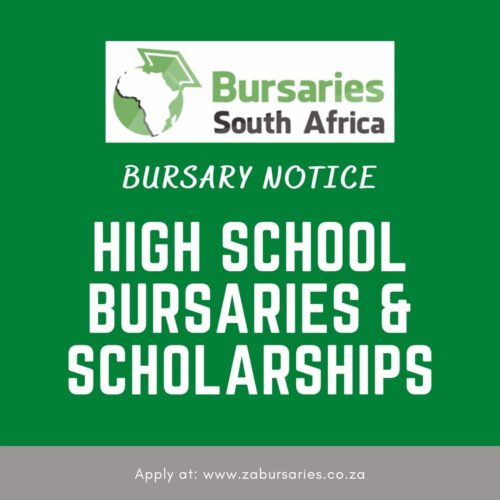Notice High School Bursaries and Scholarships Bursaries South Africa