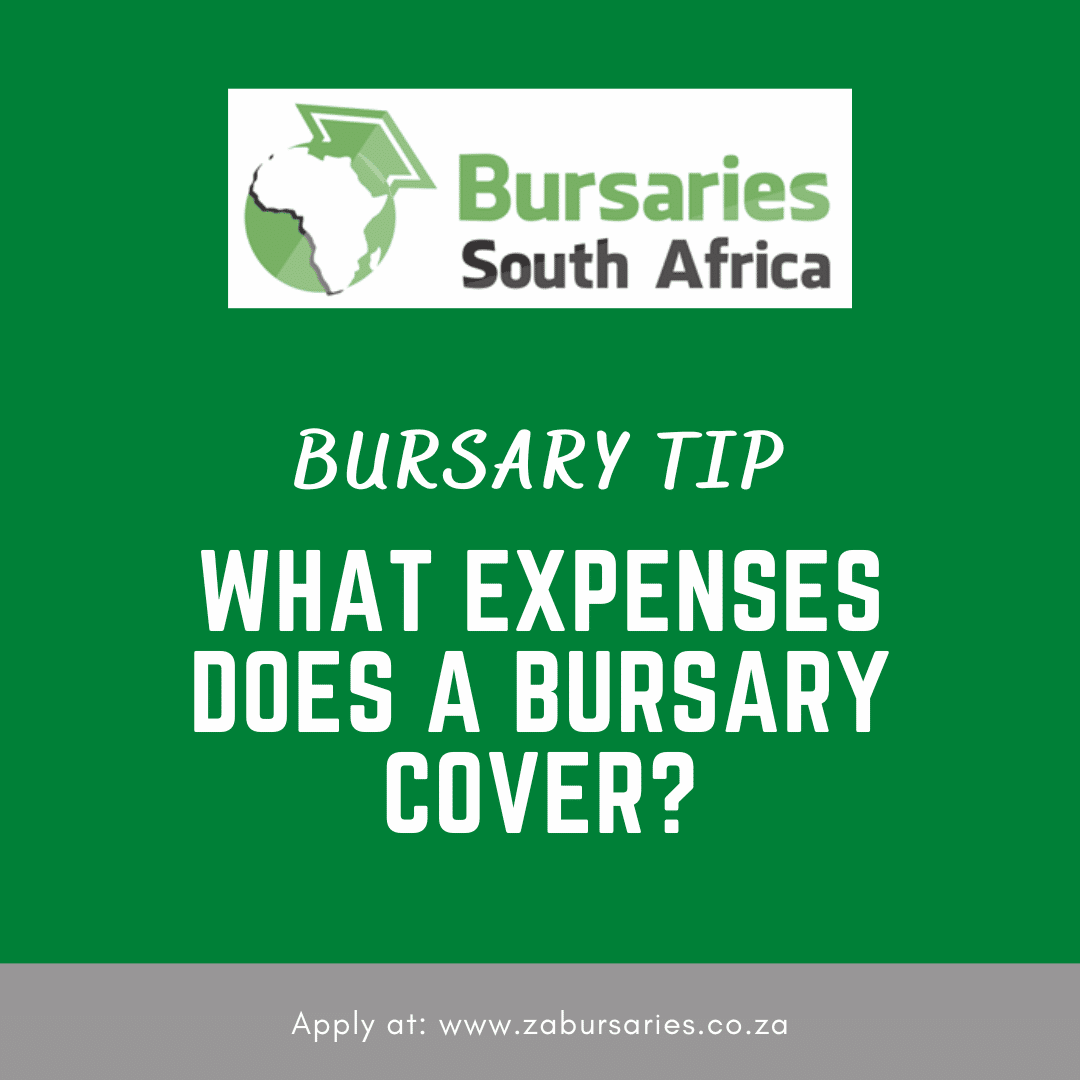 Bursary Tip What Expenses Does A Bursary Cover Bursaries South Africa